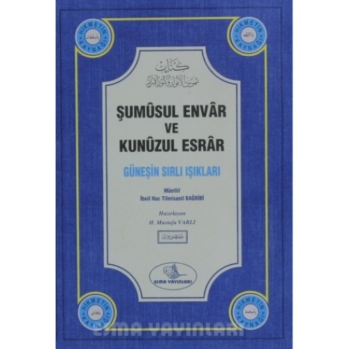 Şumüsul Envar ve Kunuzul Esrar (Güneşin Sırlı Işıkları) Şumüsul Envar ve Kunuzul Esrar (Güneşin Sırlı Işıkları)